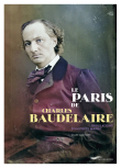 Le Paris de Charles Baudelaire