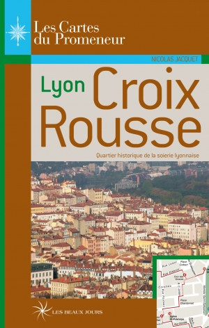 Lyon Croix Rousse