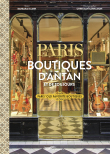 Paris, boutiques d’antan et de toujours