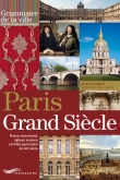Paris Grand Siècle