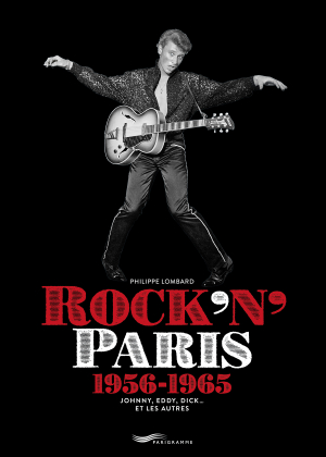 ROCK’N’ PARIS 1956-1965