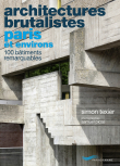 Architectures brutalistes, Paris et environs