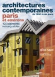 Architectures contemporaines, Paris et environs de 1990 à nos jours