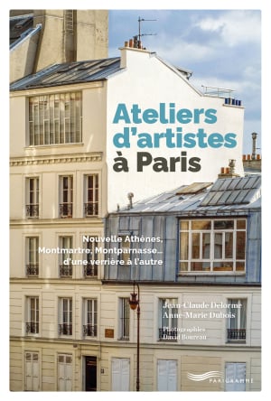 Ateliers d’artistes à Paris 洋書 Parigramme - tout Paris est à lire