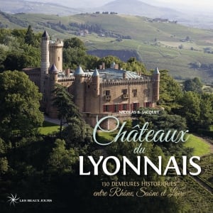Châteaux du lyonnais Châteaux du lyonnais