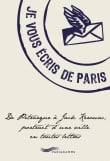 Je vous écris de Paris