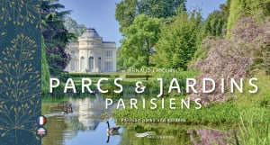 Parcs & jardins parisiens