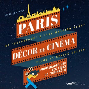 Paris, décor de cinéma