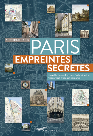 Paris, empreintes secrètes