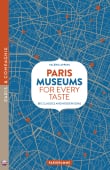 Paris, Museums For Every Taste
