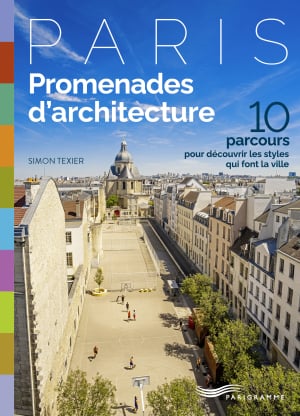 Promenades d’architecture Promenades d’architecture